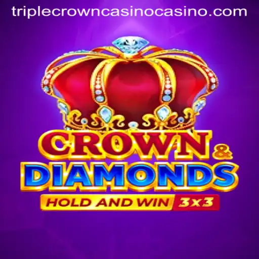 Crowndiamonds: A Dazzling Casino Adventure at Triple Crown Casino