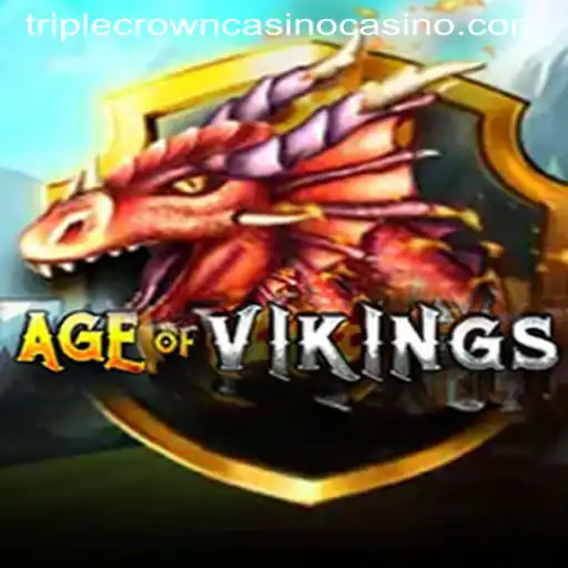 Exploring the Rich World of AgeofViking at TripleCrownCasino