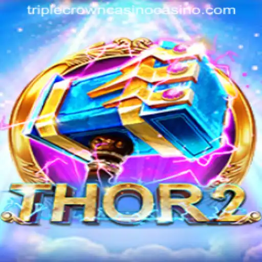 Explore the Mystical World of Thor2 at Triple Crown Casino
